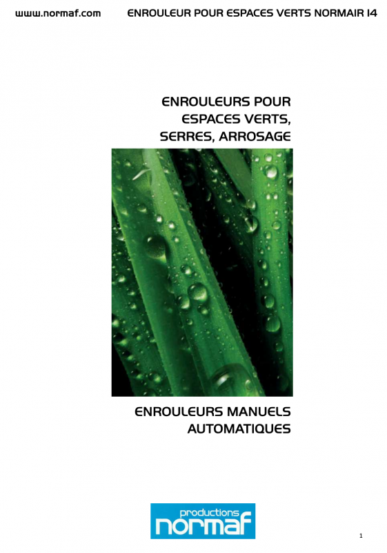 ENROULEURS POUR ESPACES VERTS, SERRES, ARROSAGE ENROULEURS MANUELS AUTOMATIQUES